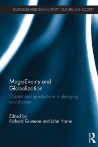 Imagen de portada: Mega-Events and Globalization 1st edition 9781138067882