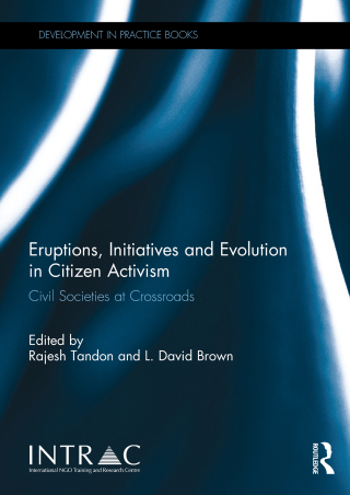 表紙画像: Eruptions, Initiatives and Evolution in Citizen Activism 1st edition 9781138804814