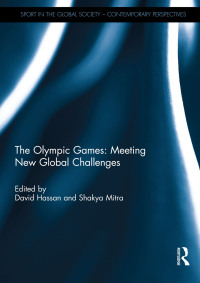 Cover image: The Olympic Games: Meeting New Global Challenges 1st edition 9780367739706