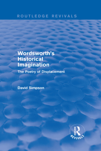 صورة الغلاف: Wordsworth's Historical Imagination (Routledge Revivals) 1st edition 9781138804142