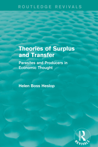 Cover image: Theories of Surplus and Transfer (Routledge Revivals) 1st edition 9781138804050