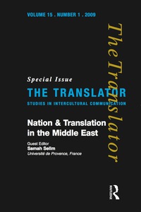 Imagen de portada: Nation and Translation in the Middle East 1st edition 9781905763139