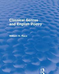 表紙画像: Classical Genres and English Poetry (Routledge Revivals) 1st edition 9781138803992