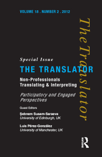 صورة الغلاف: Non-Professional Translating and Interpreting 1st edition 9781138178441