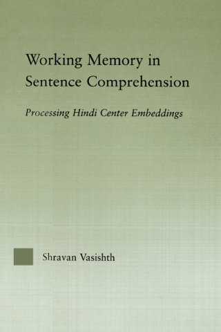 Cover image: Working Memory in Sentence Comprehension 1st edition 9780415967617
