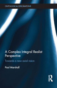 Omslagafbeelding: A Complex Integral Realist Perspective 1st edition 9781138803824