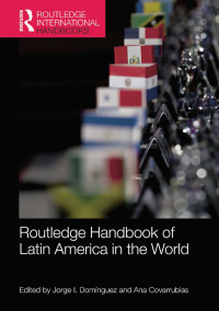 Immagine di copertina: Routledge Handbook of Latin America in the World 1st edition 9780415842389