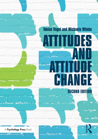 Cover image: Attitudes and Attitude Change 2nd edition 9781841696737