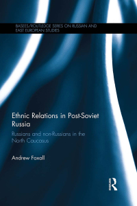 Cover image: Ethnic Relations in Post-Soviet Russia 1st edition 9780415833691