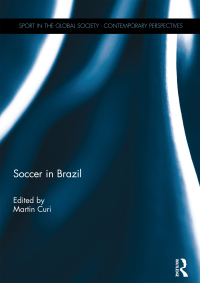 Cover image: Soccer in Brazil 1st edition 9780415488662