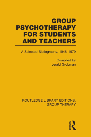 Cover image: Group Psychotherapy for Students and Teachers (RLE: Group Therapy) 1st edition 9781138795693