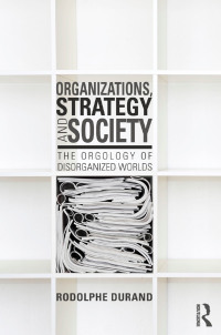 Immagine di copertina: Organizations, Strategy and Society 1st edition 9781138800489