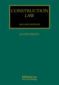 Cover image: Construction Law 2nd edition 9781138800427