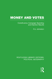 Cover image: Money and Votes 1st edition 9781138799912