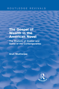 Imagen de portada: The Gospel of Wealth in the American Novel (Routledge Revivals) 1st edition 9781138799332