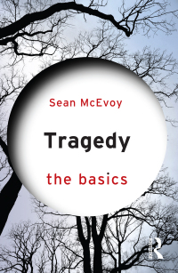 Cover image: Tragedy: The Basics 1st edition 9781138798908