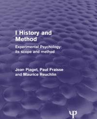 Cover image: Experimental Psychology Its Scope and Method: Volume I (Psychology Revivals) 1st edition 9781848724617