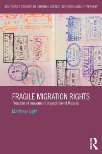 Cover image: Fragile Migration Rights 1st edition 9781138494336