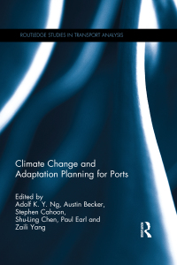 Immagine di copertina: Climate Change and Adaptation Planning for Ports 1st edition 9781138343740