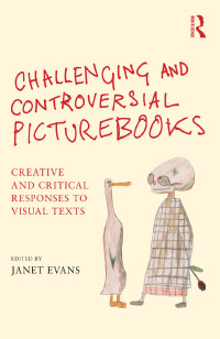 Omslagafbeelding: Challenging and Controversial Picturebooks 1st edition 9781138797772