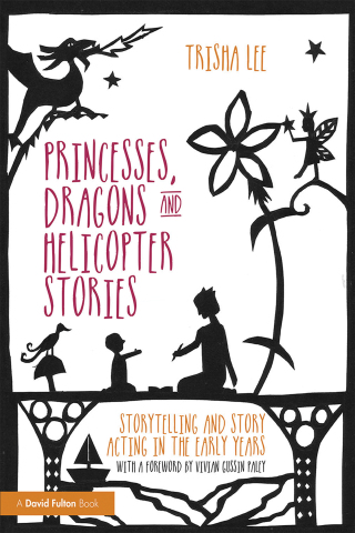Cover image: Princesses, Dragons and Helicopter Stories 1st edition 9781138797659