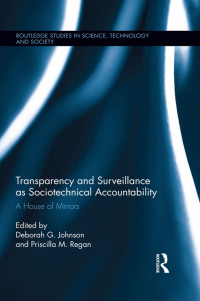 Omslagafbeelding: Transparency and Surveillance as Sociotechnical Accountability 1st edition 9781138790735