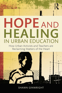 Imagen de portada: Hope and Healing in Urban Education 1st edition 9781138797574