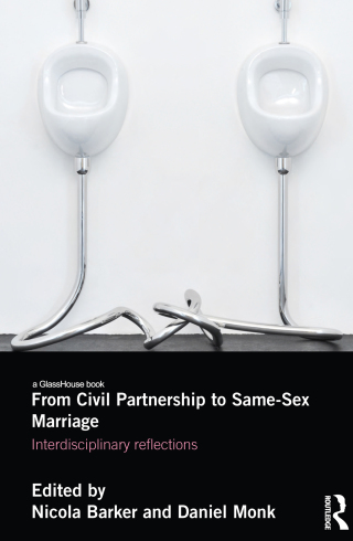 Titelbild: From Civil Partnership to Same-Sex Marriage 1st edition 9781138855984