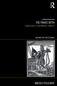 Cover image: The Pirate Myth 1st edition 9781138211308