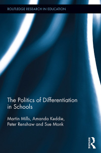 Cover image: The Politics of Differentiation in Schools 1st edition 9781138604629