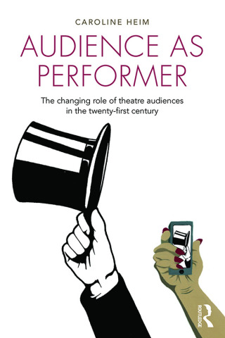 Omslagafbeelding: Audience as Performer 1st edition 9781138796928