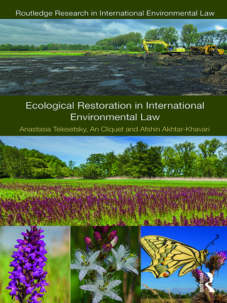 Imagen de portada: Ecological Restoration in International Environmental Law 1st edition 9781138796836