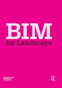 Titelbild: BIM for Landscape 1st edition 9781138796683