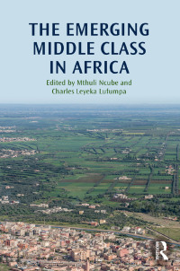 Imagen de portada: The Emerging Middle Class in Africa 1st edition 9781138796430