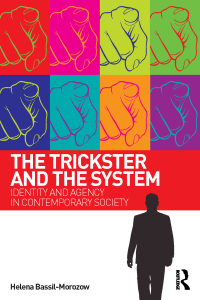 Imagen de portada: The Trickster and the System 1st edition 9780415507943