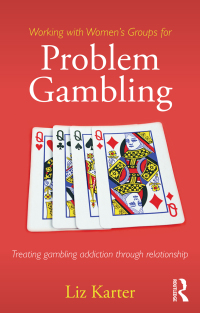 Imagen de portada: Working with Women's Groups for Problem Gambling 1st edition 9780415859622