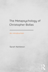 Imagen de portada: The Metapsychology of Christopher Bollas 1st edition 9781138795549