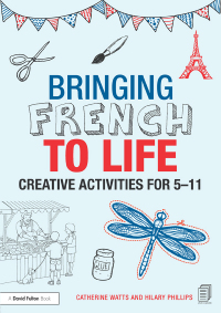 صورة الغلاف: Bringing French to Life 1st edition 9781138795310