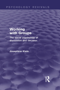 Imagen de portada: Working with Groups (Psychology Revivals) 1st edition 9781138794320