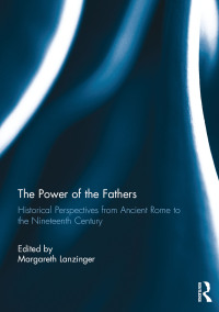 Cover image: The Power of the Fathers 1st edition 9781138794665