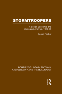 Omslagafbeelding: Stormtroopers (RLE Nazi Germany & Holocaust) 1st edition 9781138796553