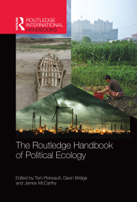 表紙画像: The Routledge Handbook of Political Ecology 1st edition 9781138794337