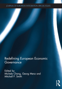 Imagen de portada: Redefining European Economic Governance 1st edition 9781138794061