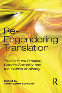 Cover image: Re-Engendering Translation 1st edition 9781032929774