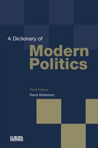 صورة الغلاف: A Dictionary of Modern Politics 1st edition 9781857430936