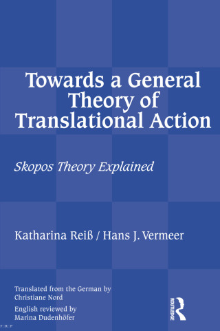 Cover image: Towards a General Theory of Translational Action 1st edition 9781905763955