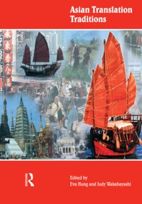 Omslagafbeelding: Asian Translation Traditions 1st edition 9781138172715