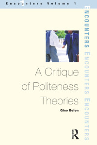 Omslagafbeelding: A Critique of Politeness Theory 1st edition 9781900650403