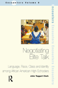 Cover image: Negotiating Elite Talk 1st edition 9781905763214