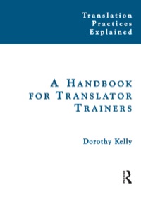 Imagen de portada: A Handbook for Translator Trainers 1st edition 9781138134829